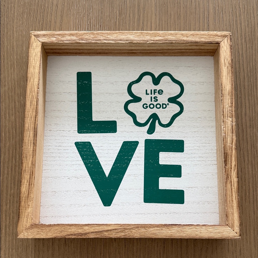 Life Is Good Green LOVE Framed Wood Sign